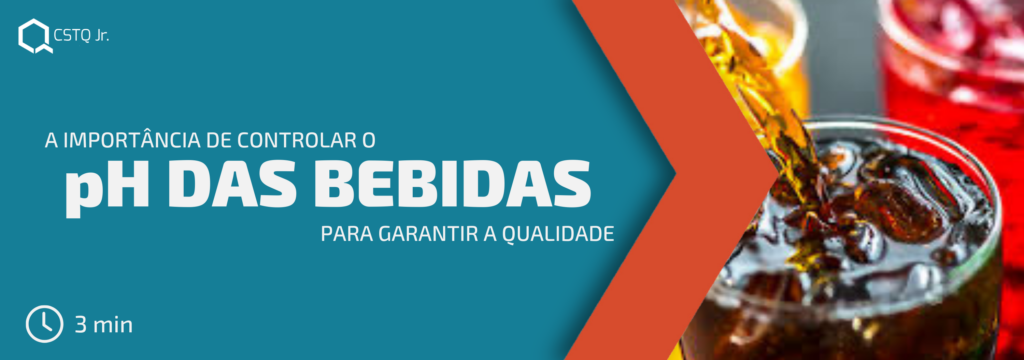 Mostrar a importância de controlar o pH durante a produção de bebidas.